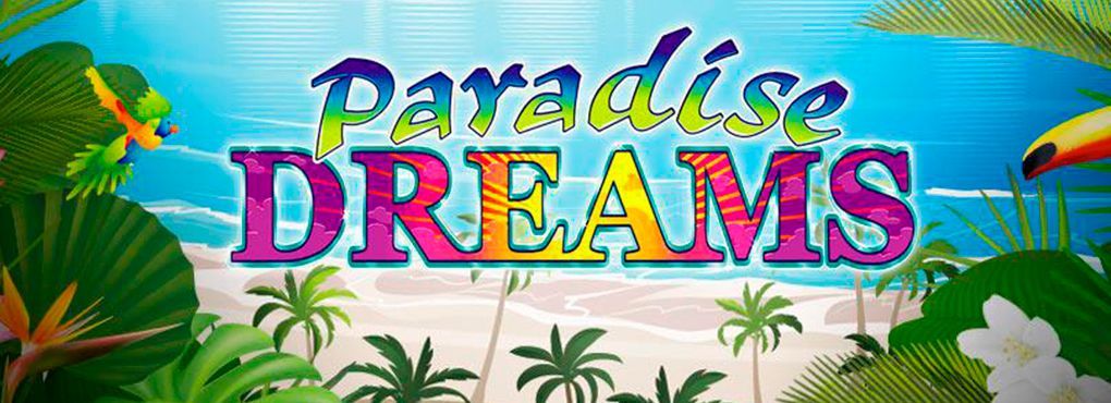 Paradise Dream Slots