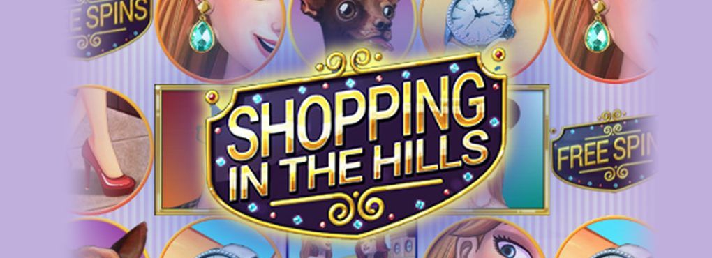 Shopping in the Hills Slots