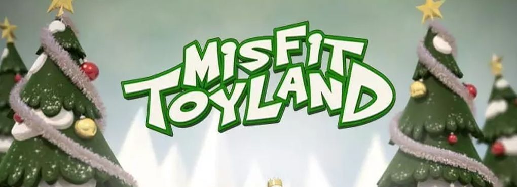 Misfit Toyland Slots