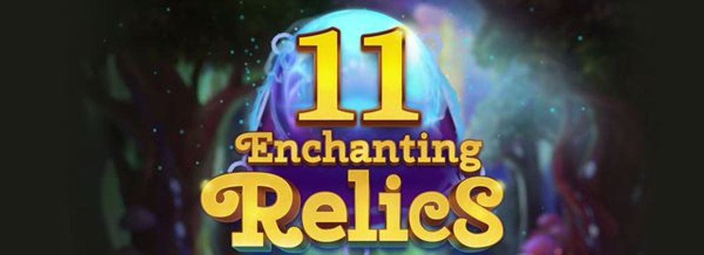 11 Enchanting Relics Slots