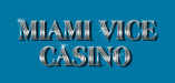 Miami Vice Casino